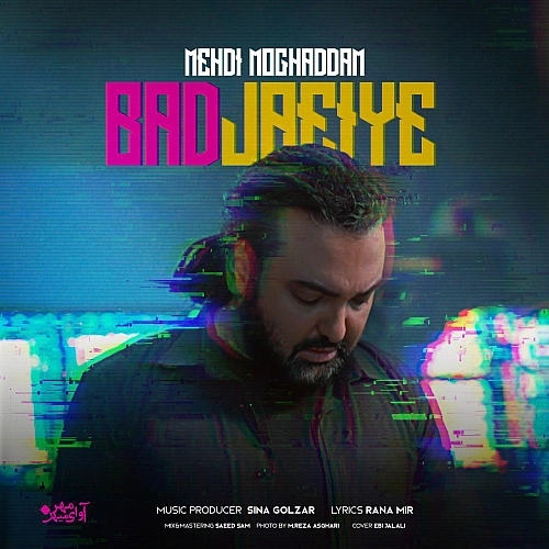 Cover artwork for Bad Jaeiye by Mehdi Moghadam
